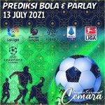 PREDIKSI PARLAY BOLA 13 JULY